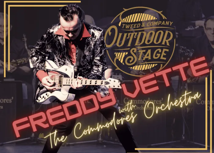 Freddy Vette Tweed Outdoor Stage