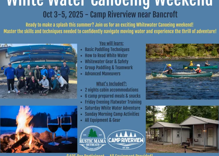 weekend retreat details for white water canoeing weekend
